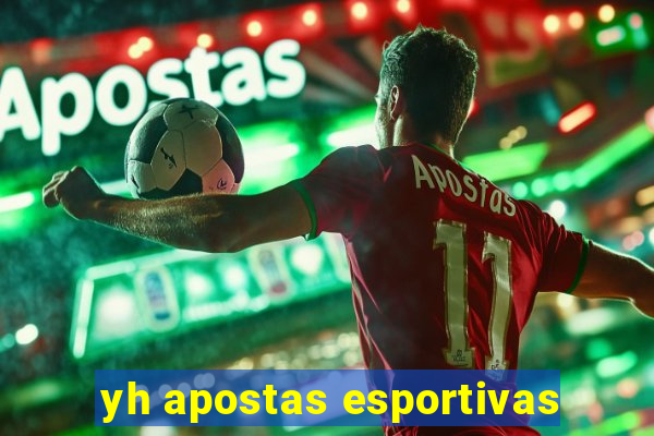 yh apostas esportivas